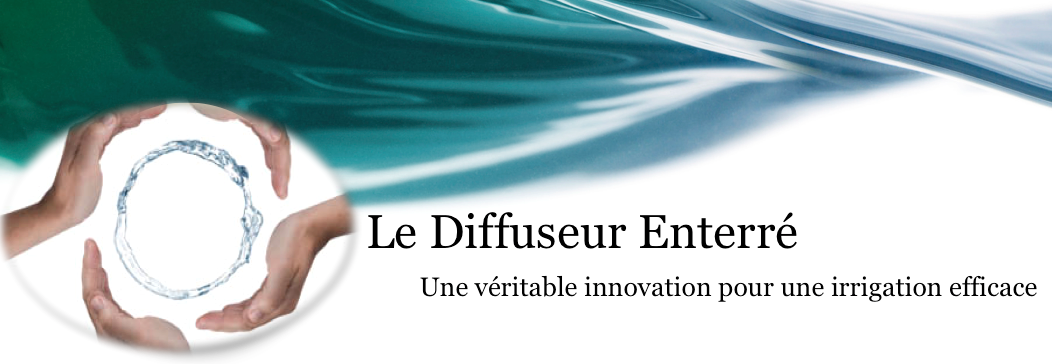 Le Diffuseur enterré pour une irrigation efficace